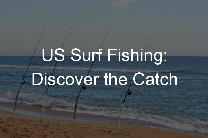 us-surf-fishing